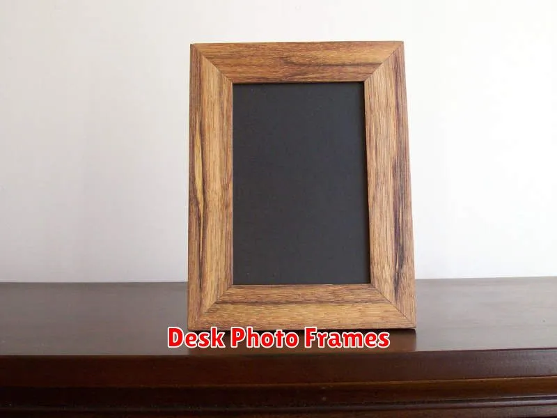 Desk Photo Frames